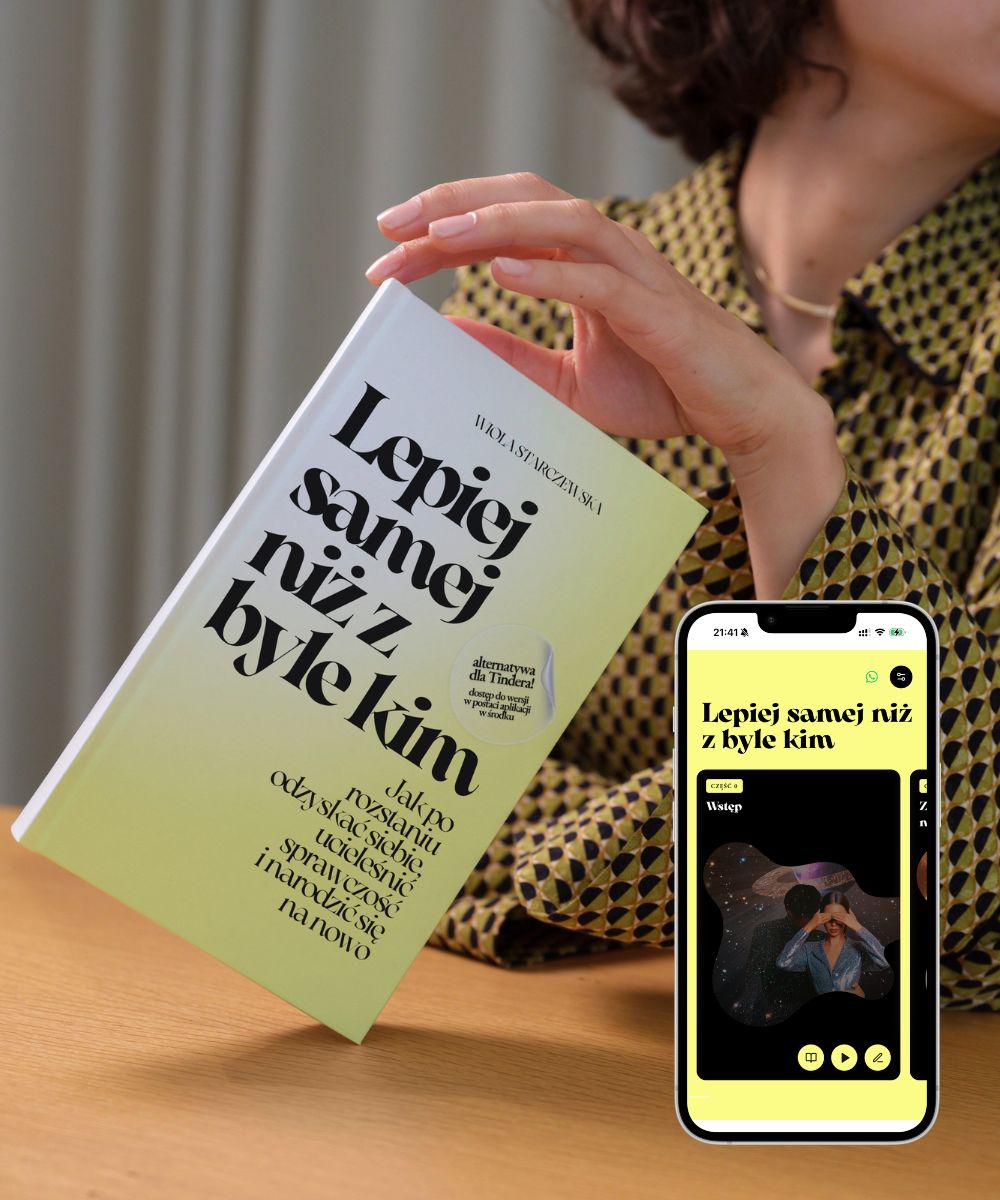 lepiej samej niż z byle kim